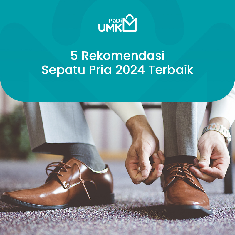 5 Rekomendasi Sepatu Pria 2024 Terbaik