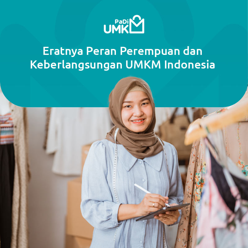 Eratnya Peran Perempuan Dan Keberlangsungan UMKM Indonesia